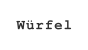 Wrfel