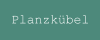 Planzkbel