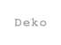 Deko